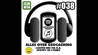 Geocaching Podcast 038 [upl. by Adnalue]