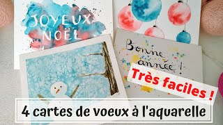 4 cartes de voeux aquarelle FACILE [upl. by Cohe925]