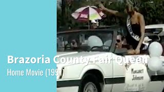 Brazoria County Fair Queen 1991 [upl. by Ane448]