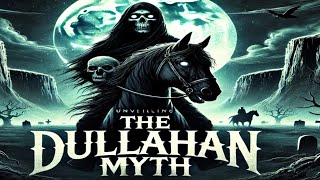 The Legend of the Dullahan Irelands Headless Horseman [upl. by Aros]