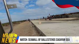 WATCH SEAWALL OF BALLESTEROS CAGAYAN SEA [upl. by Blockus]