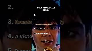 Best Alphaville Songs Whats your favorite song music shorts [upl. by Fagin991]