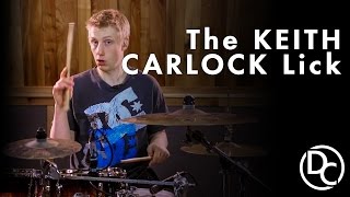 The Keith Carlock Lick  Drum Lesson [upl. by Pelmas]