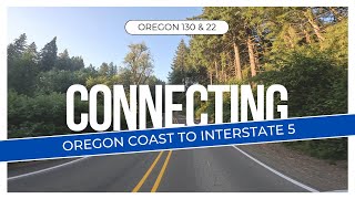 Oregon Road  Connecting Pacific coast to Interstate 5 Salem Oregon State 130 amp 22 [upl. by Markman]