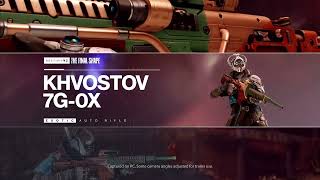 Destiny 2 NEW EXOTIC Khvostov Auto Rifle [upl. by Refotsirk]