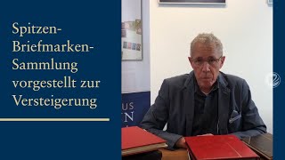 SpitzenBriefmarkenSammlung vorgestellt zur Versteigerung [upl. by Wakefield]