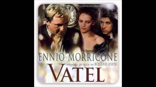 Ennio Morricone Vatel Théme de Vatel [upl. by Wojcik]