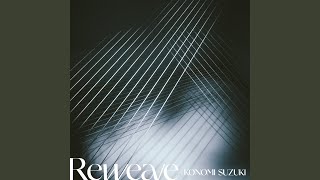 Reweave [upl. by Dwight]