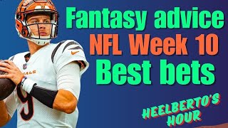 Fantasy Football Advice amp NFL Week 10 Best Bets  Heelbertos Bengals vs Ravens Takeaways [upl. by Lladnor]