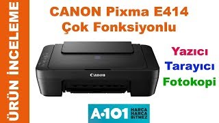 Canon Pixma E414 Yazıcı Tarayıcı Fotokopi Ürün İnceleme [upl. by Melborn]