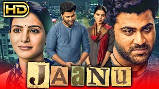 Jaanu Full HD Sharwanand Romantic Telugu Hindi Dubbed Full Movie  Samantha [upl. by Enrol]