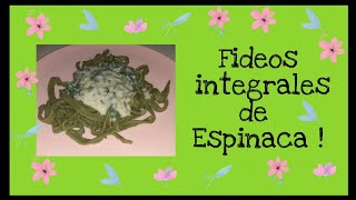 TALLARINES DE ESPINACA Y HARINA INTEGRAL  Flor Cocina 001 [upl. by Emixam]