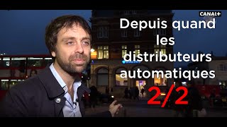 Depuis quand les distributeurs David CastelloLopes 22 [upl. by Appleby]