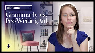 Self Editing Grammarly vs ProWritingAid [upl. by Eiznil147]