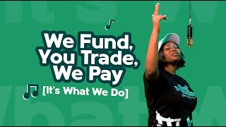 We Fund You Trade We Pay It’s What We Do — Consummate Traders Theme Song [upl. by Assile637]