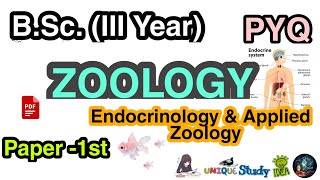 ZOOLOGY BSC 3RD YEAR PYQ Endocrinology and Applied Zoology Paper  1St Sri Dev Suman University [upl. by Aserej899]