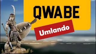 Umlando wakwa Qwabe Qwabe Clan History Imvelaphi Qwabe [upl. by Blas]