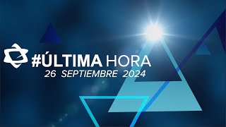 Las principales noticias de Israel y el mundo judío el día de hoy  26 de Septiembre 2024 [upl. by Enomaj]