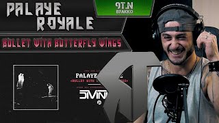 PALAYE ROYALE  Bullet with Butterfly Wings РЕАКЦИЯ [upl. by Beau]