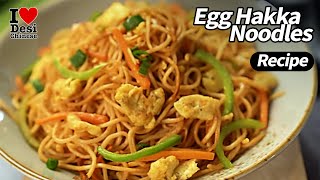 Egg Hakka Noodles Recipe  Chings Just Soak Veg Hakka Noodles  Desi Chinese Recipe Ching’s Secret [upl. by Jacobsohn]