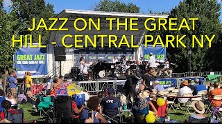 NYC Great Jazz on the Great Hill  Central Park  Bernard Dove  New York  Aug 13 2022 [upl. by Rie]