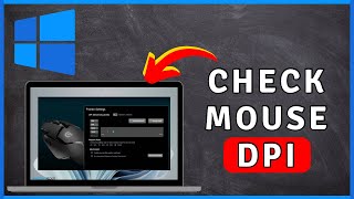 How to Check Your MOUSE DPI In Windows 1011  Windoows Tutorial [upl. by Dewain]