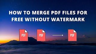 Merge PDF files for free without watermark  Simple online tool [upl. by Iverson332]