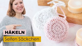 Rundes Seifensäckchen häkeln  Seife selber machen [upl. by Nanaek]