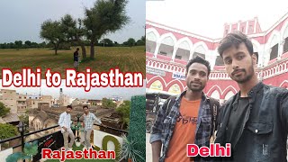 Delhi to Rajasthan new journey 😍 I am excited from journey to the Delhi 🥰 delhi rajasthan [upl. by Enahc]