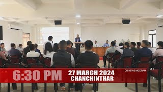 DD News Mizoram  Chanchinthar  27 March 2024  630 PM [upl. by Yci]