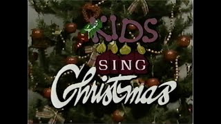 Kids Sing Christmas VHS [upl. by Navets]