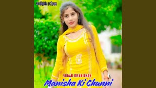 Manisha Ki Chunni [upl. by Nednarb]