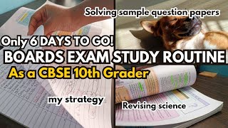 6 days to goBoards exam study routine of a CBSE 10th grader sqps revision and morestudy [upl. by Nnyleuqcaj]