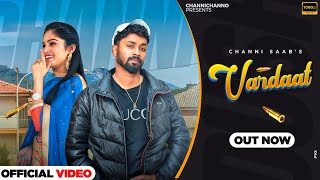 VARDAAT Official Music Audio Channi SaabJind Kaur  Lates Punjabi Song 2024 [upl. by Atinahc]