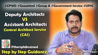 Deputy Architects Vs Assistant Architects in CPWD  Differences and Similarities [upl. by Bianca]