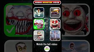 Guess the MONSTERS VOICE  Skibidi Monster Choo Choo Charles Cursed Thomas [upl. by Nimsaj]