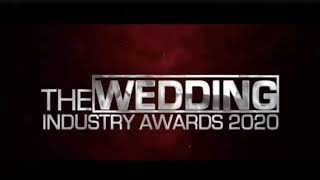 The wedding Industry Awards 2020 [upl. by Rfinnej500]