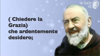 Preghiera a San Pio da Pietralcina per chiedere una grazia [upl. by Ahsoyem]