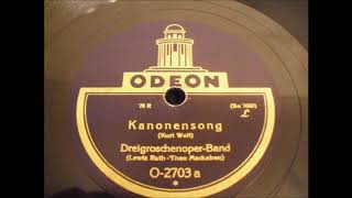 Kanonensong 1928 [upl. by Oicnevuj]