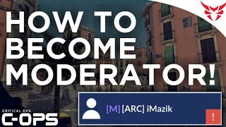 Critical Ops  How To Become A Moderator [upl. by Vez]