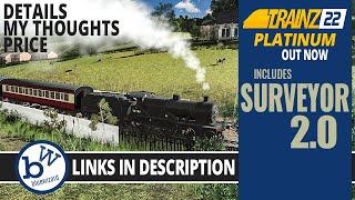 Trainz 22 Platinum Release including Surveyor 20  What included Price amp My Thoughts [upl. by Hali426]