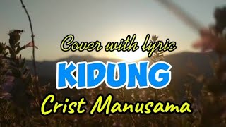 KIDUNG Cris Manusama  CRISYE [upl. by Litton495]