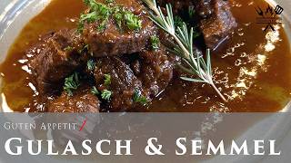 Das BESTE saftigste Gulasch mit geheimem LaferKick amp himmlisch einfache Semmeln [upl. by Tipton]