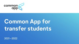 Common App for transfer students  Approaching the application [upl. by Norina171]