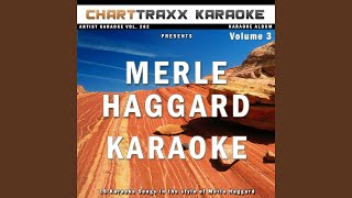 Emptiest Arms In the World Karaoke Version In the Style of Merle Haggard [upl. by Fazeli]