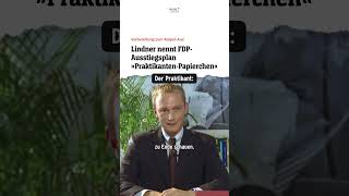 Lindner nennt FDPAusstiegsplan „PraktikantenPapierchen“ Der Praktikant  heuteshow shorts [upl. by Aicemak995]