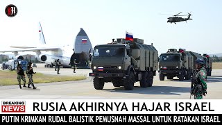 🔴 MEMANAS  RUSIA AKHIRNYA KIRIMKAN RUDAL BALISTIK PEMUSNAH MASSAL KE IRAN LAWAN ISRAEL  INDONESIA [upl. by Leilamag430]