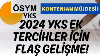 📢 2024 YKS EK YERLEŞTİRME NE ZAMAN  NE KADAR BOŞ KONTENJAN KALDI 2024yks yks2024 ösym [upl. by Mihe]