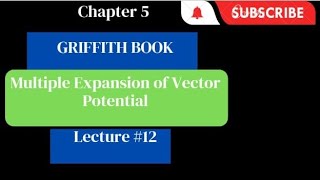 Multipole Expansion of Vector potential lec12 [upl. by Assyn]