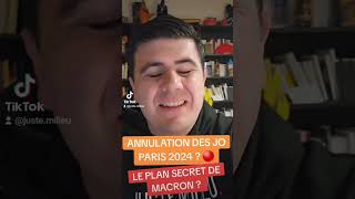 JO PARIS 2024 ANNULÉS  🔴 Le plan secret de Macron  🤔Dubitationnisme [upl. by Epp86]